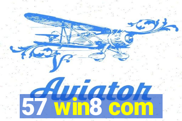 57 win8 com
